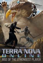 Terra Nova Online: Rise of The Strongest Player